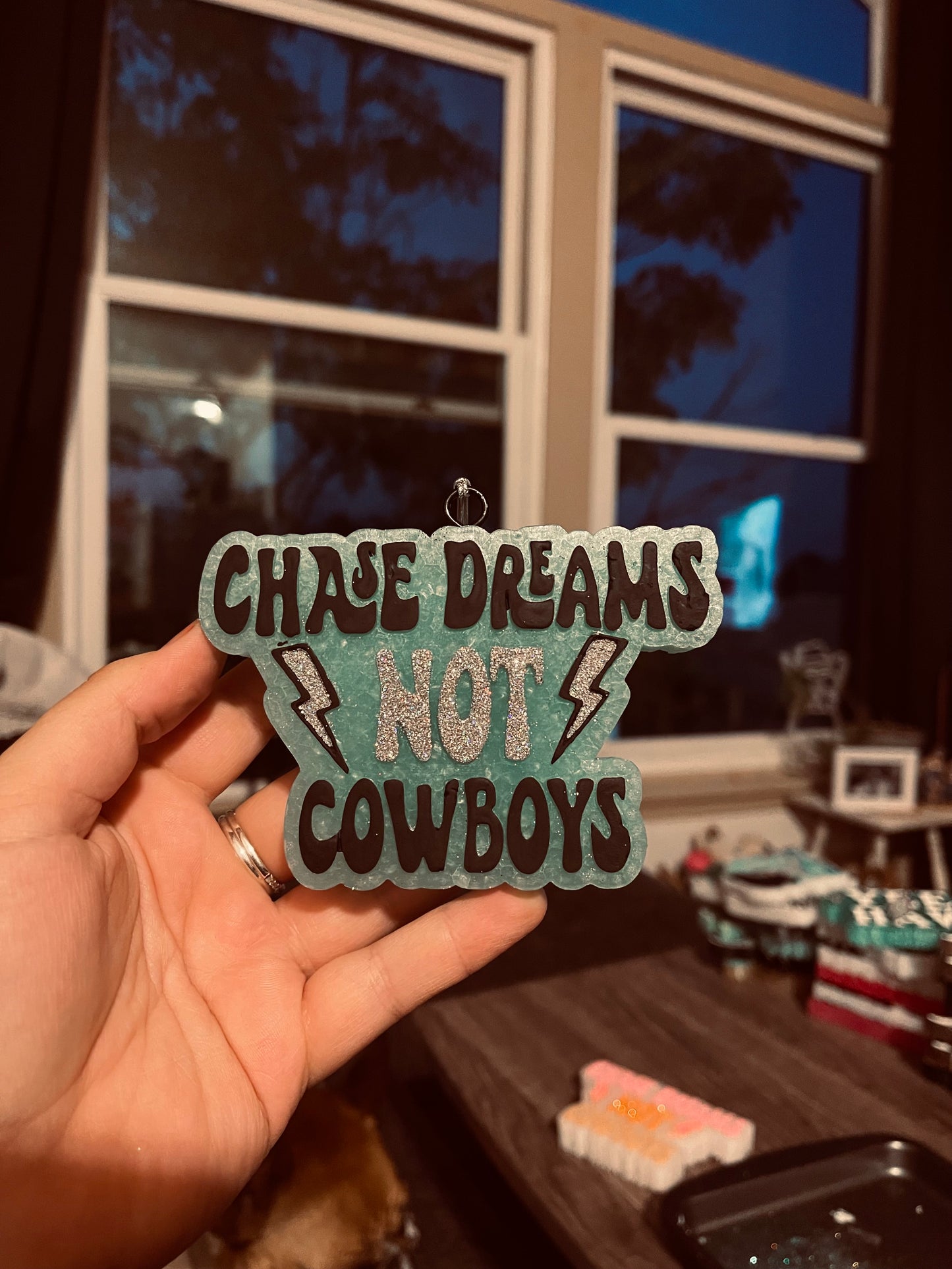 Chase Dreams Not Cowboys