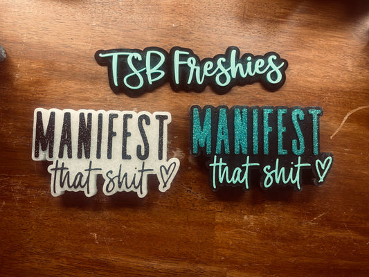Manifest That